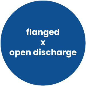 Flanged x Open Discharge